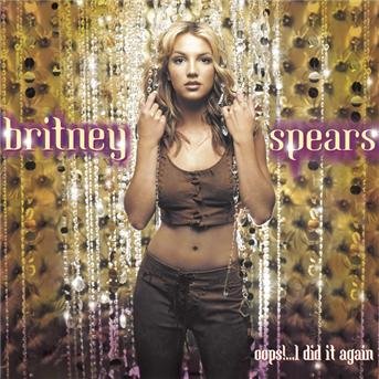 Cover for Britney Spears · Britney Spears-oops!... I Did It Again (CD) (2000)