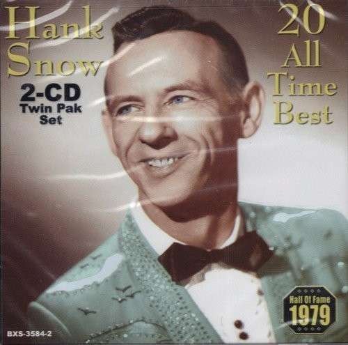 Cover for Hank Snow · 20 All Time Best (CD) (2014)