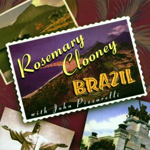 Brazil - Clooney, Rosemary & Pizzar - Musik - JAZZ - 0013431488422 - 1. december 2001