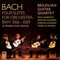 Cover for Bach / Galbraith / Gloeden / Do Amaral · 4 Suites for Orchestra (Arr. Brazilian Guitar) (CD) (2000)