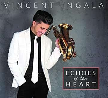 Cover for Vincent Ingala · Echoes Of The Heart (CD) (2020)