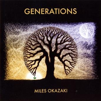 Generations - Miles Okazaki - Muziek - SUNNYSIDE - 0016728121422 - 30 juni 1990
