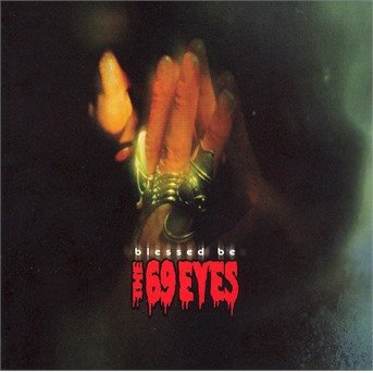 Cover for Sixty-nine Eyes · Blessed Be (CD) (1999)