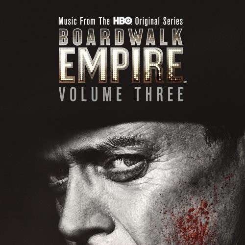 Cover for Boardwalk Empire 3: Music from Hbo Series · Boardwalk Empire 3 (CD) (2015)