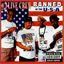Cover for 2 Live Crew · Banned in the USA (CD) [Clean edition] (1990)