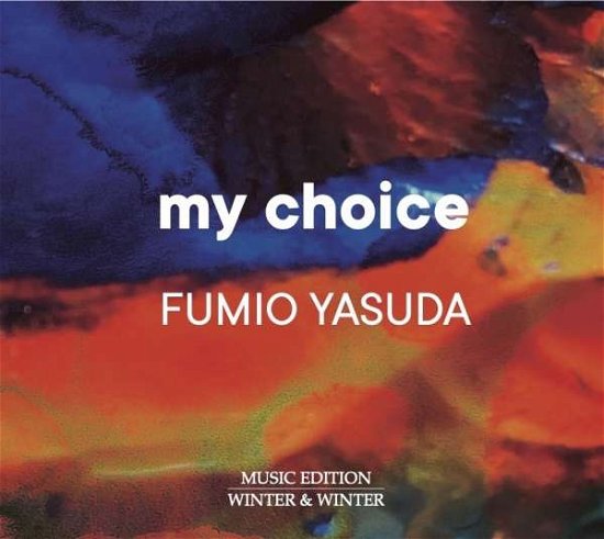 Cover for Fumio Yasuda · My Choice (CD) (2021)