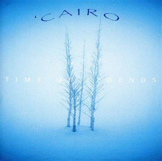 The Time of Legends - Cairo - Musik - DANCE POP - 0026245904422 - 8. Januar 2016