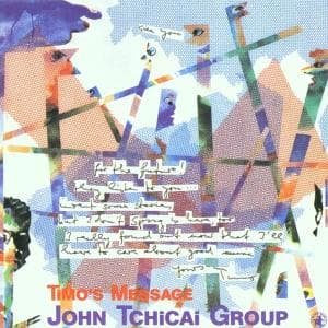 Cover for John Group Tchicai · Timo's Message (CD) (2013)