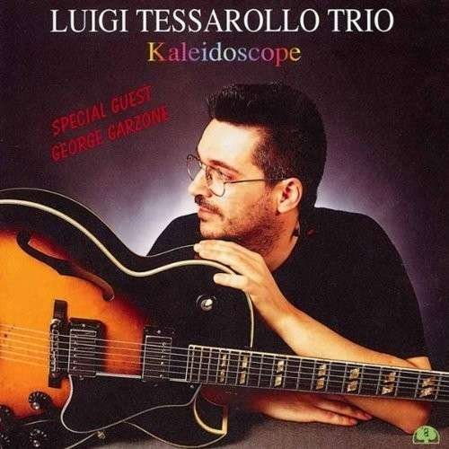 Cover for Luigi Tessarollo · Kaleidoscope (CD) (2018)