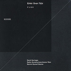 Flux - Erkki-sven Tuur - Musik - ECM - 0028946513422 - 5 juli 1999