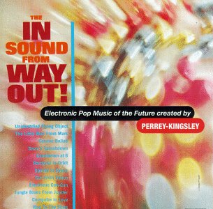 In Sound From Way Out - Perrey & Kingsley - Musik - VANGUARD - 0029667006422 - 17. februar 2005