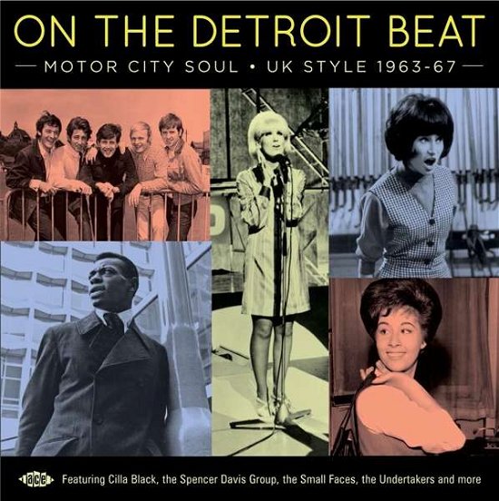 Cover for On the Detroit Beat: Motor City Soul UK Style · On The Detroit Beat: Motor City Soul - Uk Style 1963-67 (CD) (2019)
