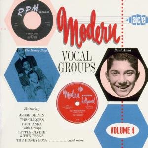Modern Vocal Groups Volume 4 - Modern Vocal Groups 4 / Various - Musiikki - ACE RECORDS - 0029667176422 - maanantai 26. kesäkuuta 2000