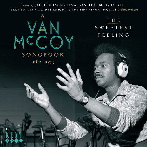 Cover for Sweetest Feeling: Van Mccoy Songbook 1962-73 / Var · The Sweetest Feeling - A Van Mccoy Songbook 1962-1973 (CD) [Tribute edition] (2010)