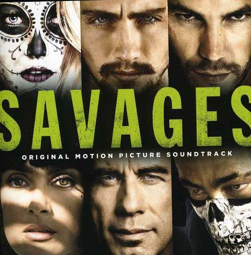 Cover for Original Soundtrack / Various Artists · Savages (CD) (2012)