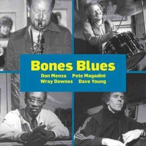 Cover for Magadini, Pete / Don Menza · Bones Blues (CD) (2014)