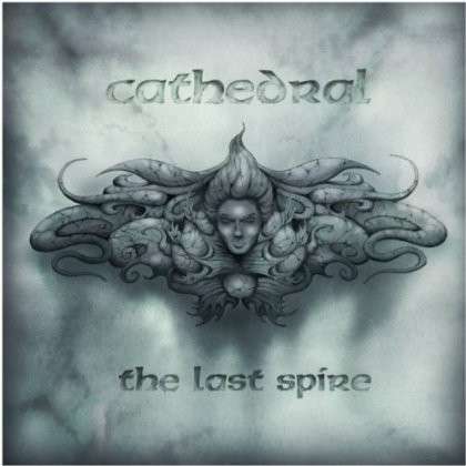 The Last Spire - Cathedral - Musik -  - 0039841520422 - 30. April 2013