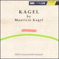 Cover for Kagel / Rso Stuttgart Swr · Kagel Conducts Kagel (CD) (2004)