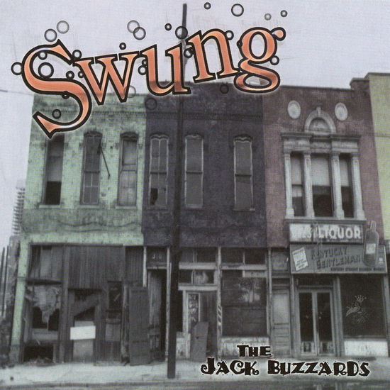 Swung - Jack Buzzards - Music - MVD - 0041871010422 - December 6, 2011