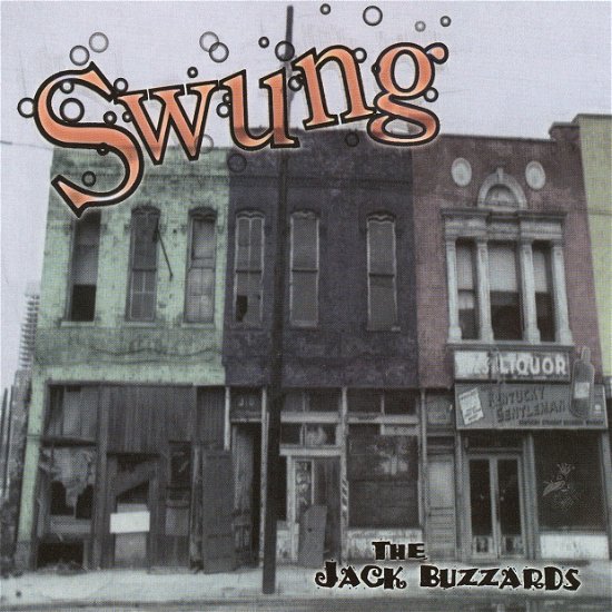 Jack Buzzards - Swung - Jack Buzzards - Musik - MVD - 0041871010422 - 6 december 2011