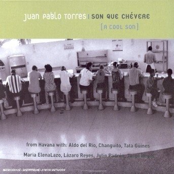 Cover for Juan Pablo Torres · Juan Pablo Torres-son Que Chevere (CD) (2001)