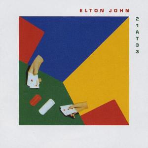 Cover for Elton John · 21 At 33 (CD) [Remastered edition] (2003)