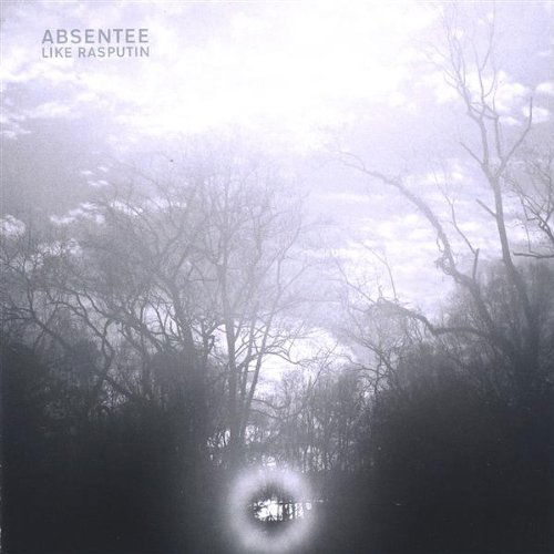 Cover for Absentee · Like Rasputin (CD) (2005)