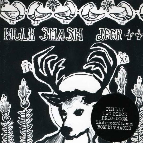 Deer - Hulk Smash - Muzyka - SRA - 0061979000422 - 