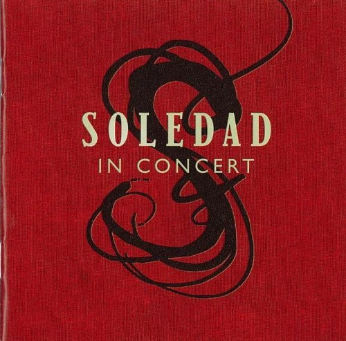 Cover for Soledad · In Concert (CD) (2010)