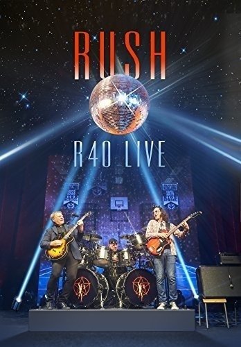 Cover for Rush · R40 Live (CD) (2016)