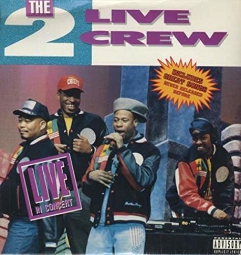 Cover for 2 Live Crew · Live In Concert (CD) (2010)