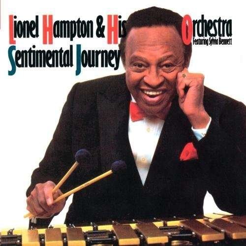Sentimental Journey - Hampton Lionel - Musiikki - Atlantic - 0075678164422 - torstai 25. lokakuuta 1990