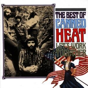 Cover for Canned Heat · Let's Work Together (CD) (2012)