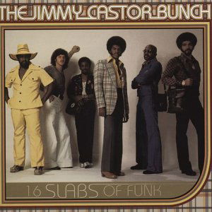 16 Slabs Of Funk - Jimmy -Bunch- Castor - Musikk - RCA RECORDS - 0078636510422 - 30. juni 1990