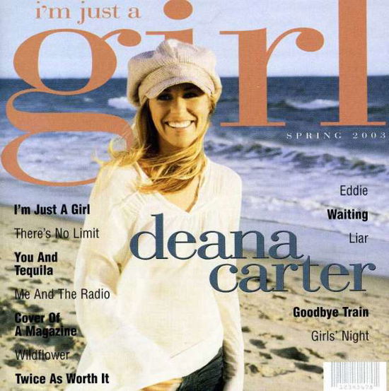 I'm Just A Girl - Deana Carter - Música -  - 0078636705422 - 