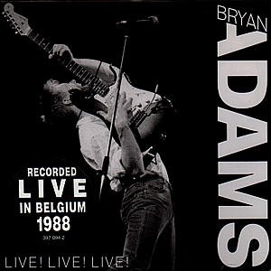 Cover for Bryan Adams · Live! Live! Live! (CD) (1994)