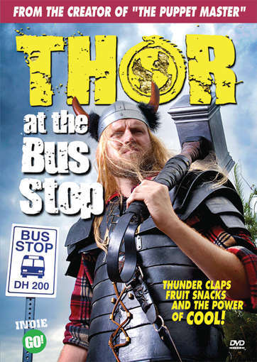 Thor: at the Bus Stop: Thunder Clap Special Edition - Feature Film - Filmy - VCI - 0089859867422 - 27 marca 2020