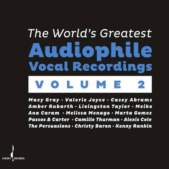 World's Greatest Audiophile Vocal Recordings Vol 2 - World's Greatest Audiophile Vocal Recordings Vol 2 - Musique - Chesky - 0090368042422 - 21 septembre 2018