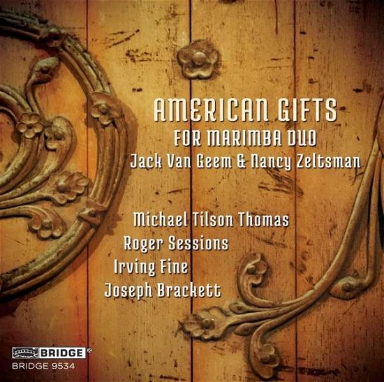 American Gifts For Marimba Duo - Zeltsman - Musik - BRIDGE RECORDS - 0090404953422 - 9. oktober 2020