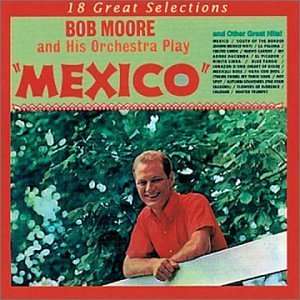 Cover for Bob Moore · Mexico (CD) (1990)