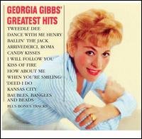 Greatest Hits - Georgia Gibbs - Muziek - Collectables - 0090431753422 - 21 januari 2003