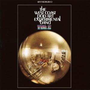 Cover for West Coast Pop Art Experimental Band · Volume Two (CD) [Bonus Tracks edition] (1990)