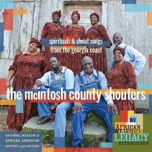 Cover for Mcintosh County Shouters · Spirituals And Shout Songs From The Georgia Cost (CD) (2017)
