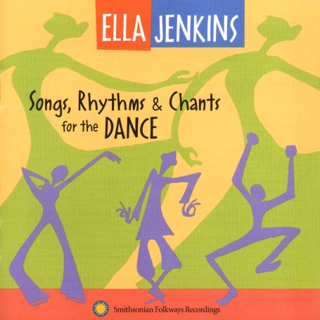 Songs Rhythms & Chants... - Ella Jenkins - Musique - SMITHSONIAN FOLKWAYS - 0093074500422 - 26 octobre 2000