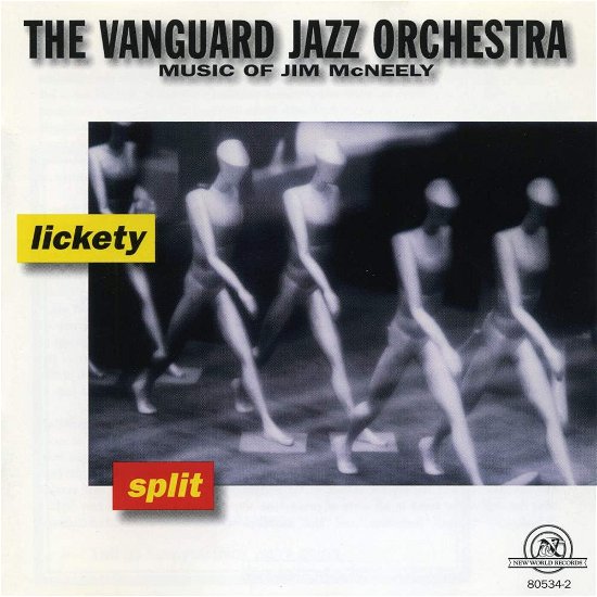Cover for Vanguard Jazz Orchestra · Lickety Split: Music Of Jim Mcneely (CD) (1999)