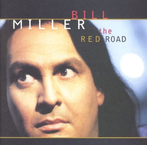 Cover for Bill Miller · Red Road (CD) (2008)