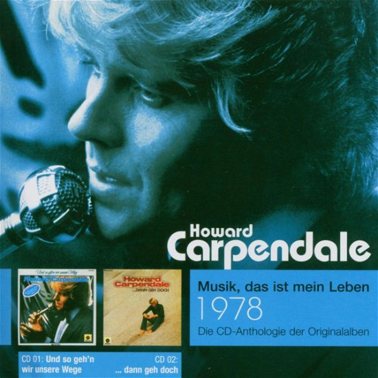 Cover for Howard Carpendale · Und So Gehn Wir Unsere We (CD) (2010)