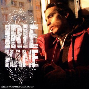 Cover for Le Prochain Sur La Liste · Kane, Irie (CD) (2006)