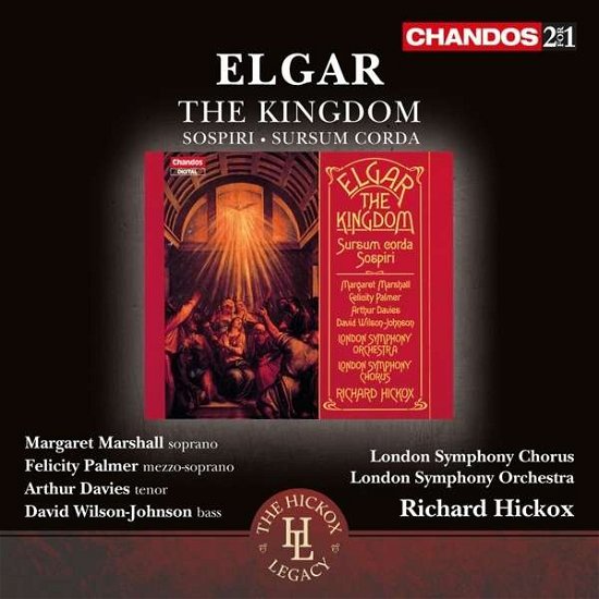 Cover for E. Elgar · The Kingdom, Sospiri, Sursum Corda (CD) (2015)