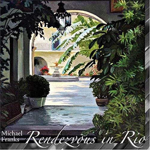 Cover for Michael Franks · Rendezvous in Rio (CD) (2006)